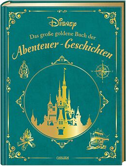 Fester Einband Disney: Das große goldene Buch der Abenteuer-Geschichten von Walt Disney
