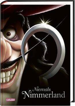 Fester Einband Disney Villains 9: Niemals Nimmerland von Walt Disney, Serena Valentino