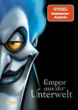 Fester Einband Disney Villains 10: Empor aus der Unterwelt von Walt Disney, Serena Valentino