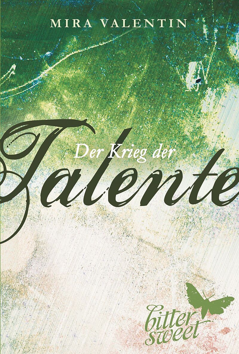 Der Krieg der Talente (Die Talente-Reihe 3)