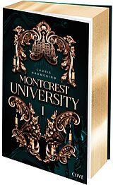Kartonierter Einband Montcrest University 1: Lessons in Evil von Laurie Harmening