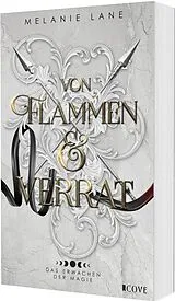 Kartonierter Einband Von Flammen & Verrat (Die Geschichte der Anderswelt 2) von Melanie Lane