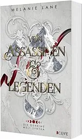Kartonierter Einband (Kt) Von Assassinen & Legenden (Die Geschichte der Anderswelt 3) von Melanie Lane