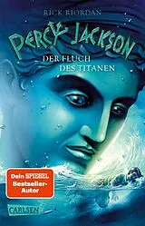 Taschenbuch Percy Jackson 3: Der Fluch des Titanen von Rick Riordan