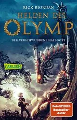 Kartonierter Einband Helden des Olymp 1: Der verschwundene Halbgott von Rick Riordan
