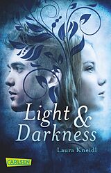 Kartonierter Einband Light & Darkness von Laura Kneidl