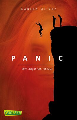 Kartonierter Einband Panic  Wer Angst hat, ist raus von Lauren Oliver