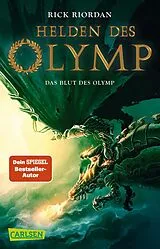 Kartonierter Einband Helden des Olymp 5: Das Blut des Olymp von Rick Riordan