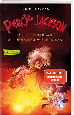 Kartonierter Einband Percy Jackson: Auf Monsterjagd mit den Geschwistern Kane von Rick Riordan