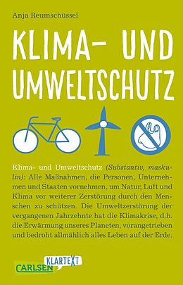 Kartonierter Einband Carlsen Klartext: Klima- und Umweltschutz von Anja Reumschüssel