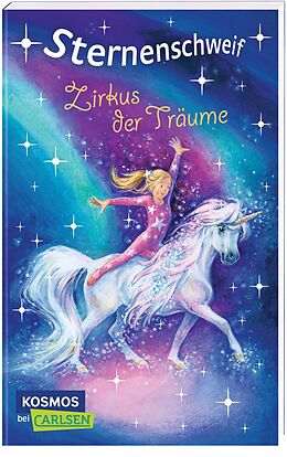 Kartonierter Einband Sternenschweif 37: Zirkus der Träume von Linda Chapman