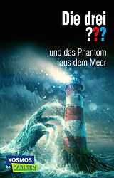 Kartonierter Einband (Kt) Die drei ???: und das Phantom aus dem Meer von Marco Sonnleitner