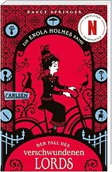Kartonierter Einband Enola Holmes: Der Fall des verschwundenen Lords von Nancy Springer