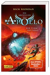 Kartonierter Einband Die Abenteuer des Apollo 5: Der Turm des Nero von Rick Riordan