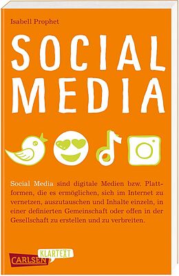 Kartonierter Einband Carlsen Klartext: Social Media von Isabell Prophet