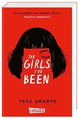Kartonierter Einband The Girls I've Been von Tess Sharpe