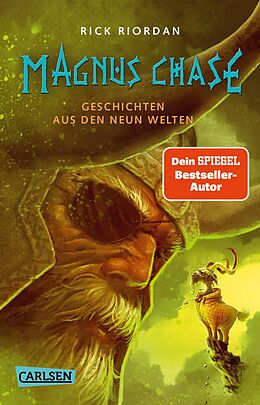 Kartonierter Einband Magnus Chase 4: Geschichten aus den Neun Welten von Rick Riordan