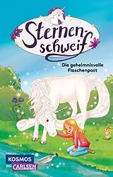 Kartonierter Einband Sternenschweif: Die geheimnisvolle Flaschenpost von Linda Chapman