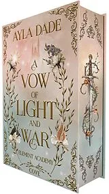 Fester Einband A Vow of Light and War (Element Academy 1) von Ayla Dade