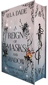 Fester Einband A Reign of Masks and Shadow (Element Academy 3) von Ayla Dade