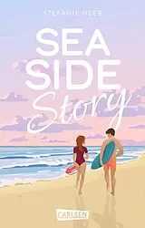 Kartonierter Einband Sea Side Story von Stefanie Neeb