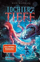 Kartonierter Einband Tochter der Tiefe von Rick Riordan