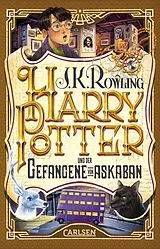 Kartonierter Einband Harry Potter und der Gefangene von Askaban (Harry Potter 3) von J.K. Rowling