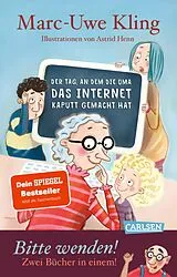 Kartonierter Einband Der Tag, an dem die Oma das Internet kaputt gemacht hat & Der Tag, an dem der Opa den Wasserkocher auf den Herd gestellt hat von Marc-Uwe Kling