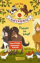 Kartonierter Einband Die Haferhorde 1: Flausen im Schopf von Suza Kolb