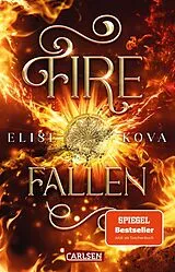 Kartonierter Einband Fire Fallen (Die Chroniken von Solaris 2) von Elise Kova