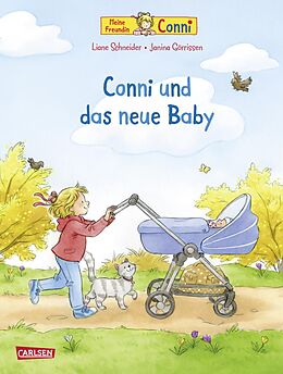 Fester Einband Conni-Bilderbücher: Conni und das neue Baby (Neuausgabe) von Liane Schneider