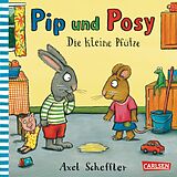 Pappband Pip und Posy: Die kleine Pfütze von Axel Scheffler