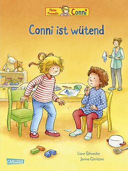Fester Einband Conni-Bilderbücher: Conni ist wütend von Liane Schneider