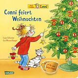 Kartonierter Einband Conni-Pappbilderbuch: Conni feiert Weihnachten (mit Klappen) von Liane Schneider