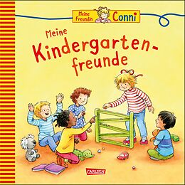 Fester Einband Conni-Eintragbuch: Meine Freundin Conni - Meine Kindergartenfreunde (Neuausgabe) von 