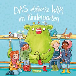 Fester Einband Das kleine WIR im Kindergarten von Daniela Kunkel
