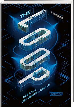Kartonierter Einband The Loop. Das Ende der Menschlichkeit (The Loop 1) von Ben Oliver