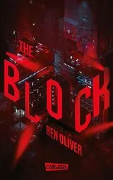 Kartonierter Einband The Block (The Loop 2) von Ben Oliver