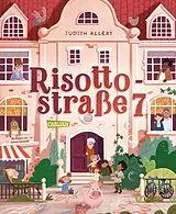 Fester Einband Risottostraße 7 von Judith Allert