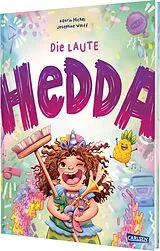 Fester Einband Die laute Hedda von Katrin Michel