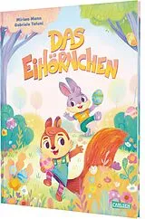 Fester Einband Das EiHörnchen von Miriam Mann