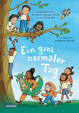 Fester Einband Ein ganz normaler Tag von Josephine Apraku, Debora Antmann, Michaela Dudley