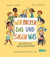 Fester Einband Wir packen das und sagen was von Regina Feldmann, Judyta Smykowski