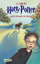 Fester Einband Harry Potter und der Gefangene von Askaban (Harry Potter 3) von J.K. Rowling