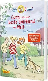 Fester Einband Conni Erzählbände 44: Conni und der beste Spürhund der Welt von Julia Boehme