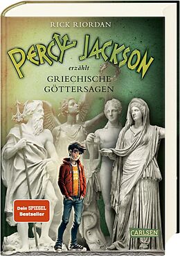 Fester Einband Percy Jackson erzählt: Griechische Göttersagen von Rick Riordan