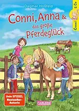 Fester Einband Conni & Co 18: Conni, Anna und das große Pferdeglück von Dagmar Hoßfeld