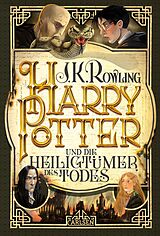 Fester Einband Harry Potter und die Heiligtümer des Todes (Harry Potter 7) von J.K. Rowling