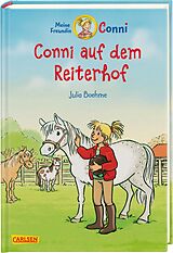 Fester Einband Conni Erzählbände 1: Conni auf dem Reiterhof (farbig illustriert) von Julia Boehme