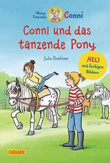 Fester Einband Conni Erzählbände 15: Conni und das tanzende Pony (farbig illustriert) von Julia Boehme